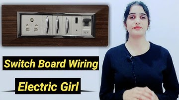 Switch Board Connection Wiring In Hindi | 3Switch 1Socket 1USBSocket MCB Connection @ElectricGirl