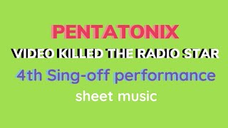 Video Killed The Radio Star - Pentatonix (4th Sing-Off Performance sheet music)