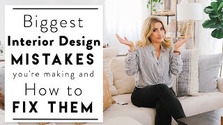 INTERIOR DESIGN | Common Interior Design Mistakes You're ...