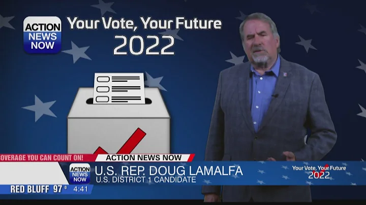 Doug LaMalfa running for U.S. representative for C...