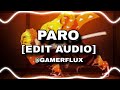 Paro edit audio no copyrightgamerfluxs editz