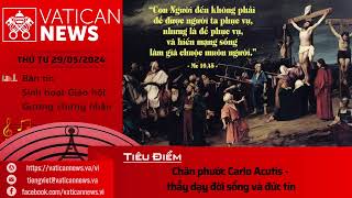 Radio thứ Tư 29/05/2024 - Vatican News Tiếng Việt