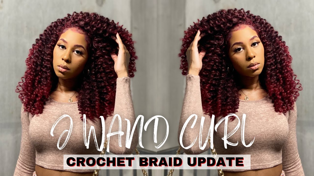 J WAND CURL CROCHET BRAID UPDATE YouTube