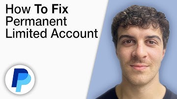 How To Fix Permanent Limited PayPal Account [2025 Full Guide]
