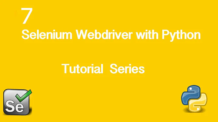 7. Selenium Webdriver with Python Tutorial - Getting a Web Element Attribute