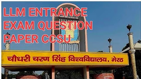 LL.M ENTRANCE EXAM QUESTION PAPER 2023 CCSU|  100 SOLVED QUESTION PAPER | #llm #entranceexam #2023