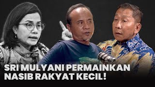 SRI MULYANI MEMPERMAINKAN NASIB RAKYAT KECIL [Laporan Eksklusif Keadilan.ID)