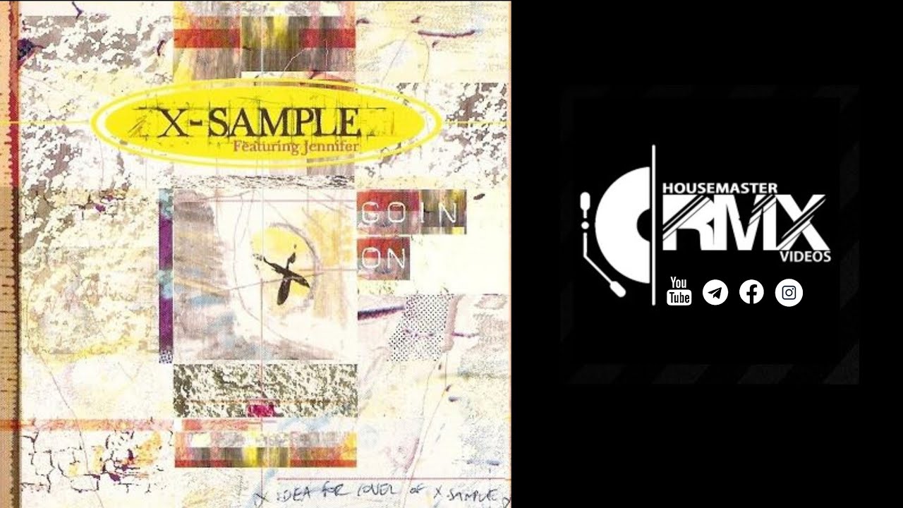 X-Sample Feat Jennifer Lucas - Goin' On (Extended Mix) 94