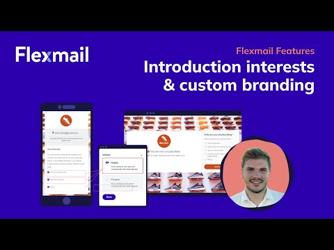 Flexmail Features | Introduction interests & custom branding