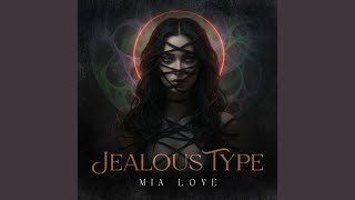 Jealous Type