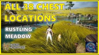 All 38 Chests Locations - Rustling Meadow - Where winds meet