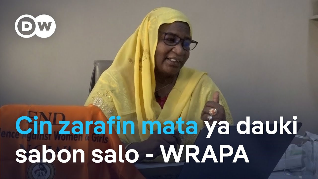 Cin zarafin mata na neman fin karfin kowa a Najeriya - Saudatu Mahdi ta kungiyar WRAPA