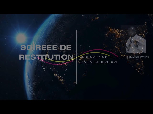 SOIREE  DE RESTITUTION   9 MAI   2024 PASTEUR DEJARNEL ANTOINE