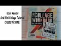 Book review of The Collage Workbook by by Randel Plowman and Mini Collage Tutorial