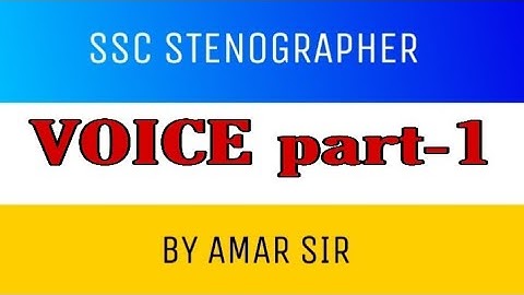 VOICE (ACTIVE PASSIVE) PART -1 || IMPORTANT FOR SSC STENOGRAPHER EXAM || BY AMAR SIR ||