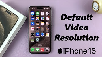 How To Change Default Video Resolution On iPhone 15 & iPhone 15 Pro