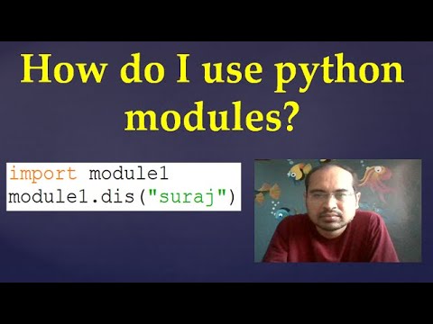 54. How do I use python modules?