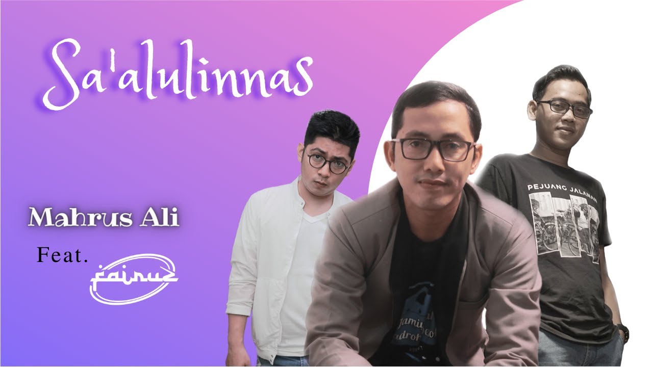SAALUNINNAS Cover Mahrus Ali ft Fairuz