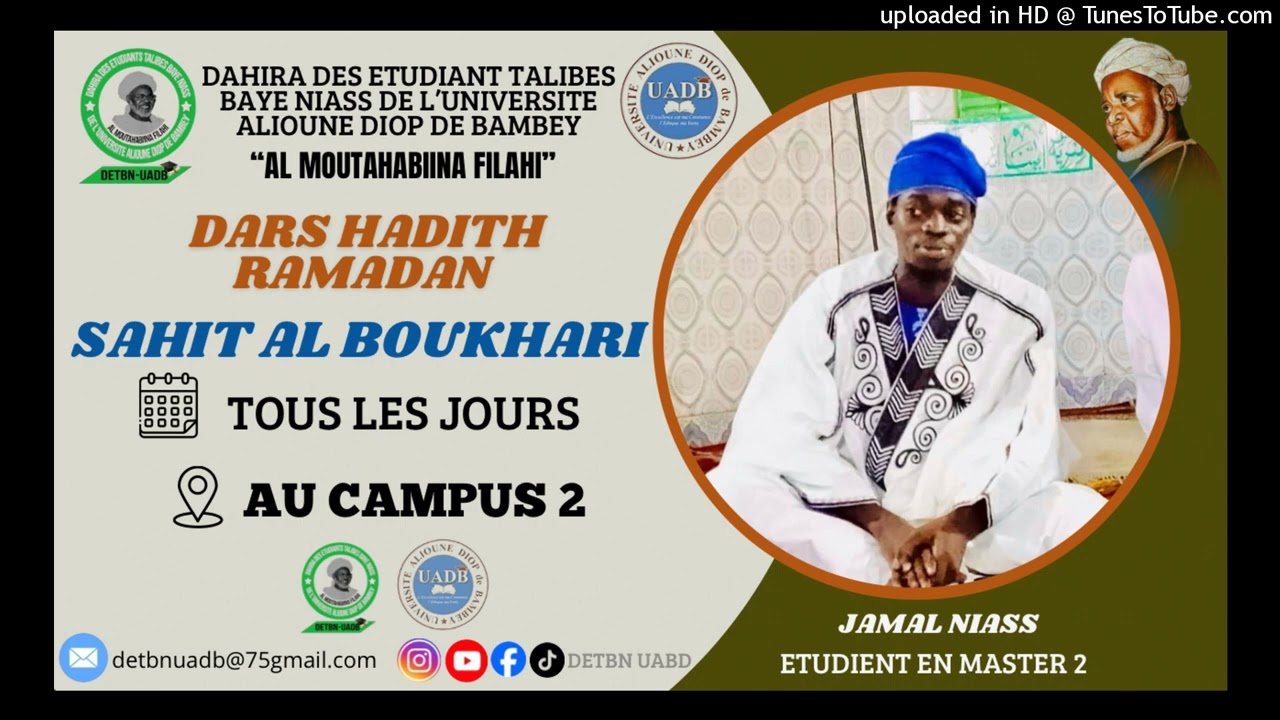 DARS 2: Hadith sahit al BOUKHARI avec saydi Jamal Niass