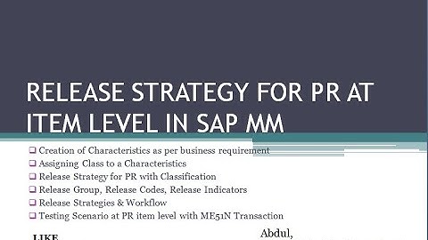 RELEASE STRATEGY FOR PR AT ITEM LEVEL IN SAP MM