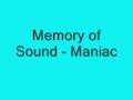 Memory of sound  maniac