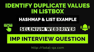 Interview Questions Identify the Duplicate Items in the Listbox|HashMap|Selenium WebDriver