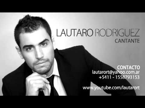 Lautaro Rodrguez - Y cmo es l?