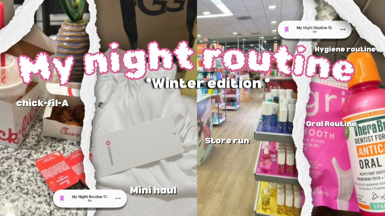 MY NIGHT ROUTINE | •Store run , Chick-fil-A , Haul, hygiene, skin care, ectt .