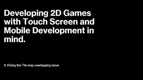 6  Fixing the Tile map overlapping issue
