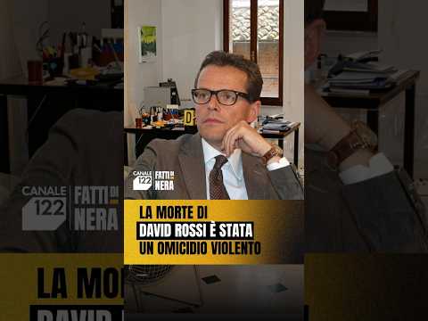 Video LA MORTE DI DAVID ROSSI È STATA UN OMICIDIO VIOLENTO