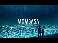 Nightcore - Mombasa (Instrumental) [Deeper Version]