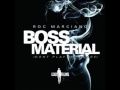 Roc Marciano feat. Lost Occupant and Rekon - Boss Material (Original)