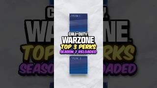 Top 3 PERKS in Warzone Season 2 RELOADED