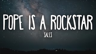 [ 1 HORA ] SALES - Pope Is a Rockstar (Lyrics) | go little rockstar (tiktok)
