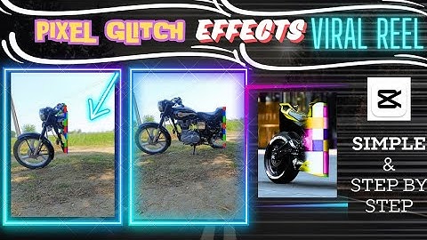 TRENDING BIKE & CAR  PIXEL GLITCH EFFECT EDITING TUTORIAL | VIRAL INSTAGRAM REELS