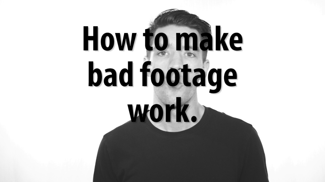 Bad Footage