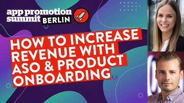 How to Increase Revenue with ASO & Product Onboarding