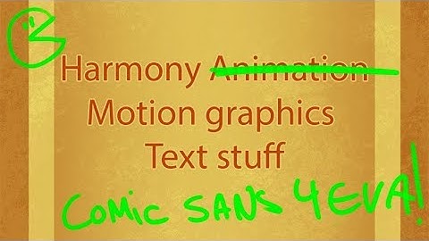 Motion graphics and text in ToonBoom Harmony