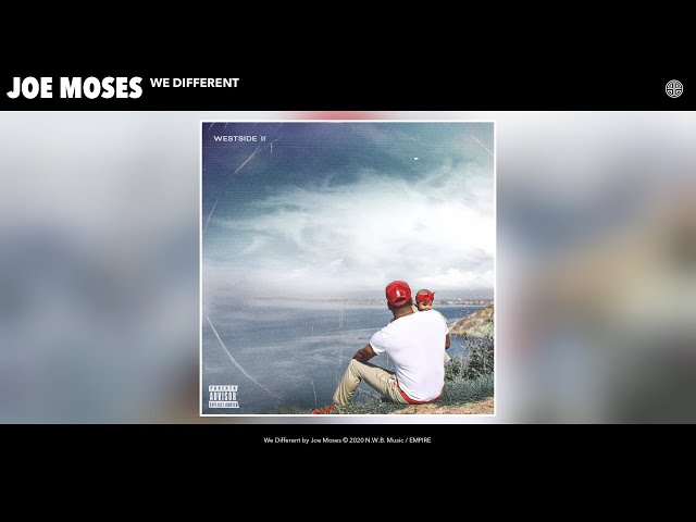 Joe Moses - We Different