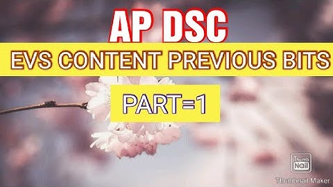 AP DSC EVS CONTENT PREVIOUS BITS IN AP TET AND DSC