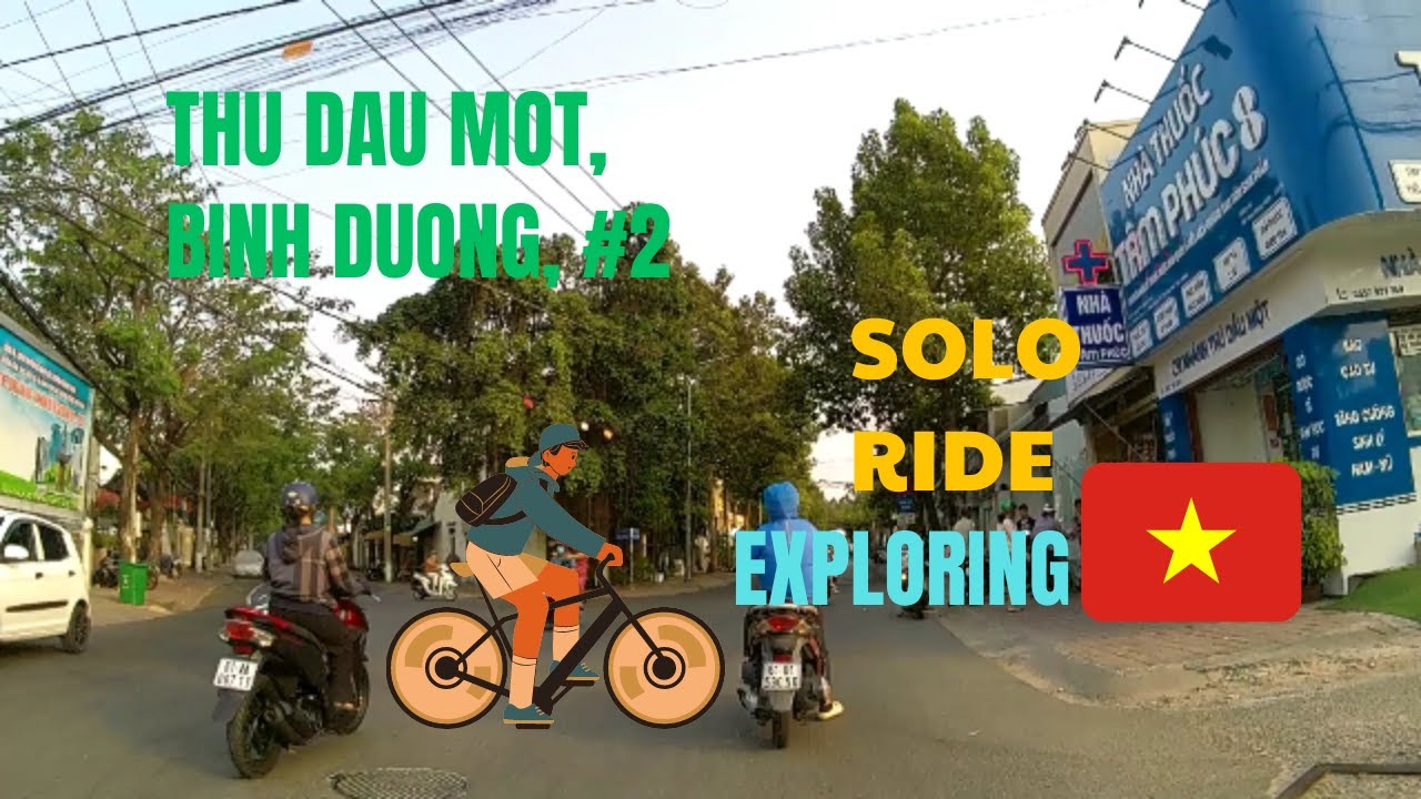 Cycling to exploring the streets of Thu Dau Mot City, #2