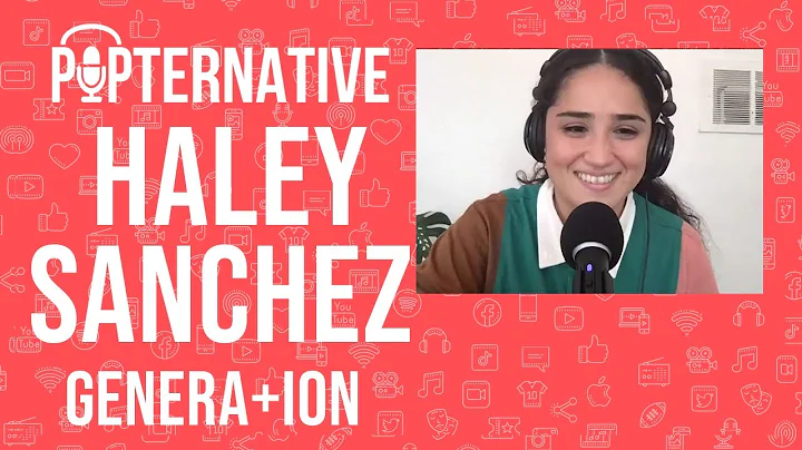 Haley Sanchez talks about Genera+ion on HBO Max an...