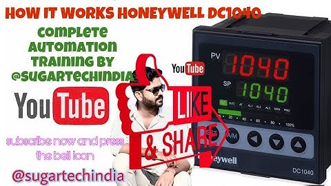 Mastering the Honeywell DC 1040 | PID CONTROLLER |Operation and Troubleshooting | केसे चलाए हिंदी |