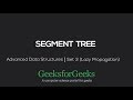 Lazy Propagation in Segment Tree | GeeksforGeeks