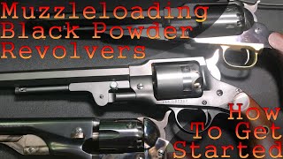 How To Get Started With Muzzleloading Black Powder Revolvers