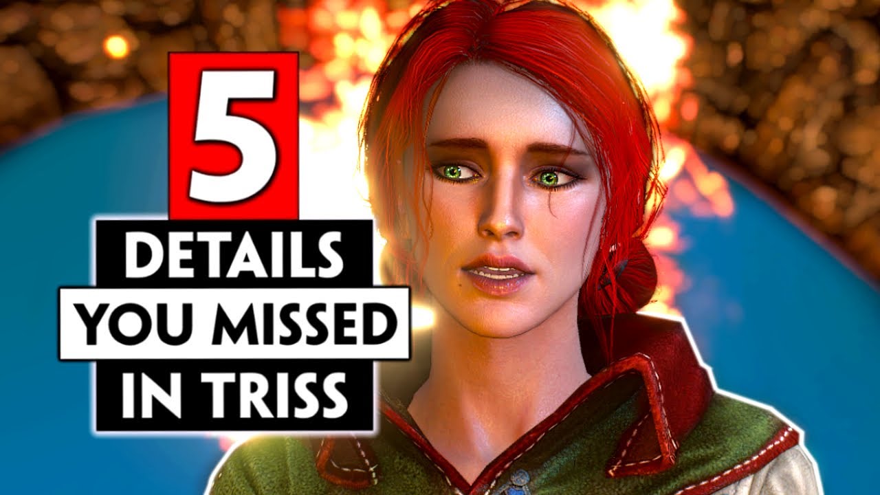 the witcher 3 เลือกใคร  2022 Update  5 Rare Details You Missed about Triss | The Witcher 3