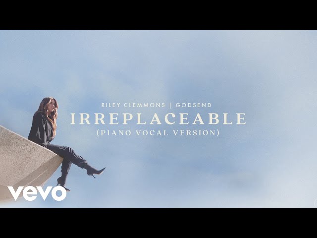 Riley Clemmons - Irreplaceable (Piano Vocal Version / Audio)