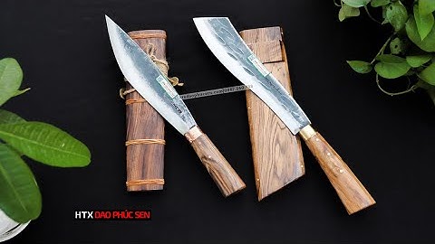 COMBO DAO ĐI RỪNG _ HÀNG CHUẨN CỦA HTX DAO PHÚC SEN