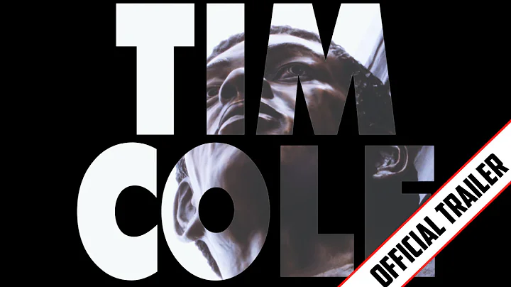 TIM COLE - Official Trailer