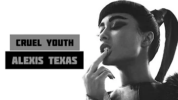 Cruel Youth - Alexis Texas (Alternative Version)